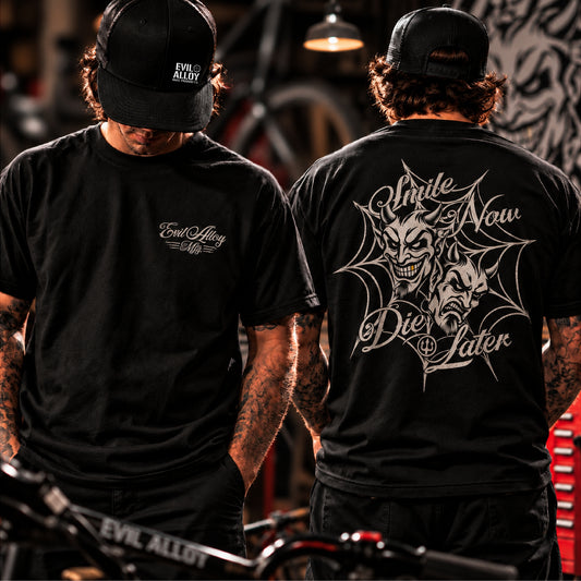"Smile Now Die Later" Tee