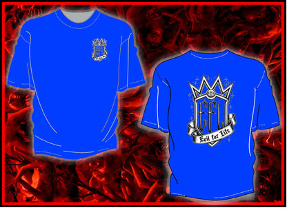 "Evil For Life" 2.0 Tee